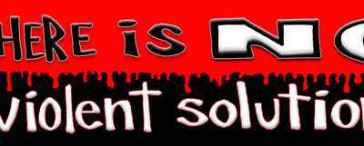There Is No Violent Solution