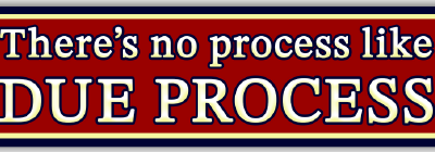Due Process – Small Bumper Stickers | 627
