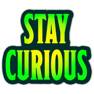 Stay Curious | Mini Stickers | 639