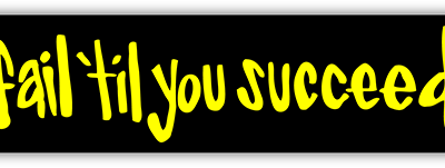 Fail til You Succeed small bumper sticker — Root Concepts design 156