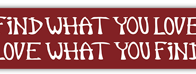 Find What You Love Sticker small bumper sticker — Root Concepts design 147