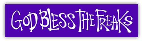 God Bless the Freaks — Root Concepts sticker design
