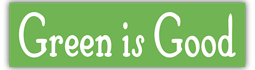 Green is Good — Root Concepts sticker design