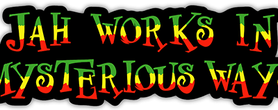 Jah Works in Mysterious Ways small bumper sticker — Root Concepts design 159