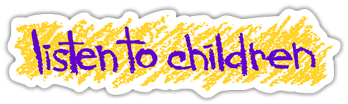 Listen To Children - Small Bumper Sticker | 192