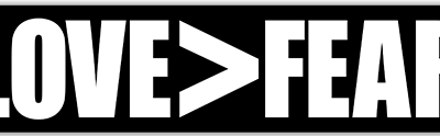 Love > Fear - Magnet | MAG225