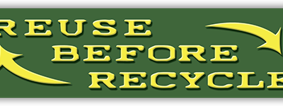 Reuse Before Recycle small bumper sticker — Root Concepts design 127