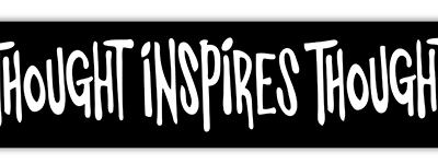 Thought inspires Thought small bumper sticker — Root Concepts design 134