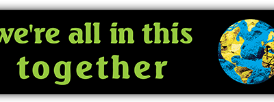 We're All In This Together - Small Bumper Sticker | 211