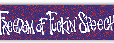 Freedom of Fuckin Speech small bumper sticker — Root Concepts design 160